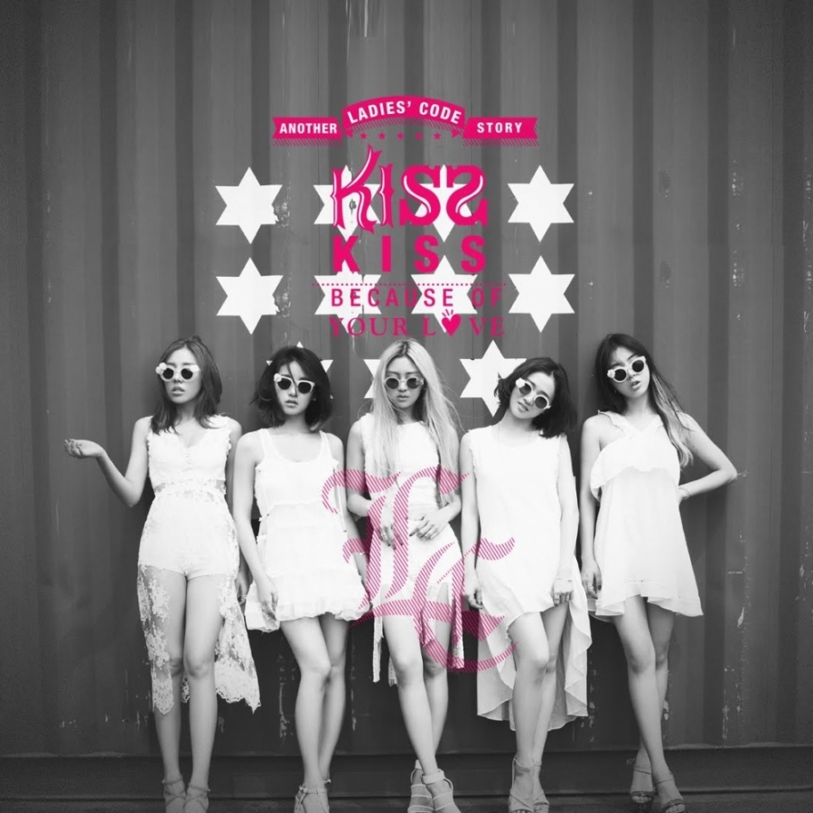LADIES' CODE – “Kiss Kiss” | Songs | Crownnote